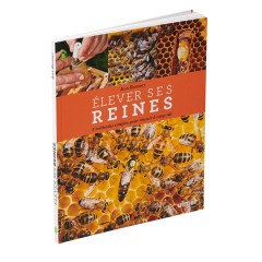 Livro em francês “Élever ses reines : 3 méthodes"