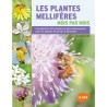 Livro em francês "Les plantes mellifères mois par mois"